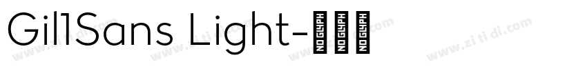 Gil1Sans Light字体转换